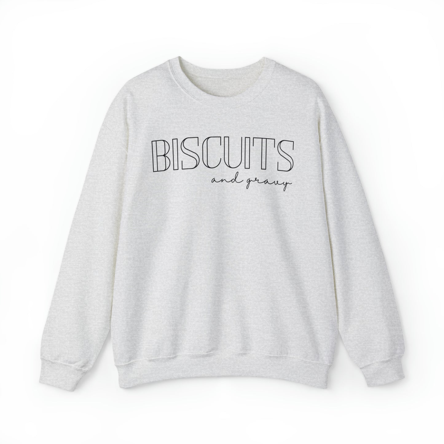 Biscuits And Gravy Sweatshirt
