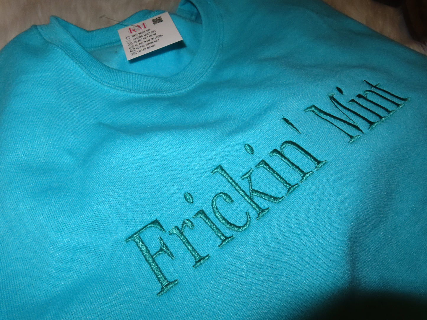 Frickin’ Mint Sweatshirt – Funny Mint Green Crewneck, Trendy Quote Pullover