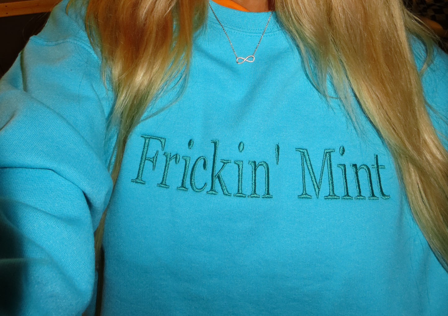 Frickin’ Mint Sweatshirt – Funny Mint Green Crewneck, Trendy Quote Pullover