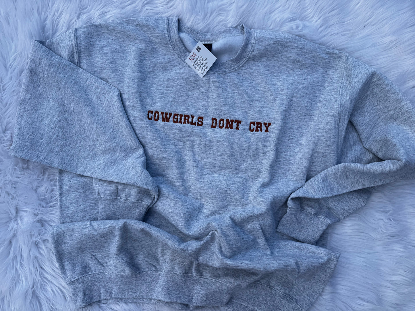 Cowgirls Don’t Cry Embroidered Sweatshirt – Western Comfort with a Little Grit