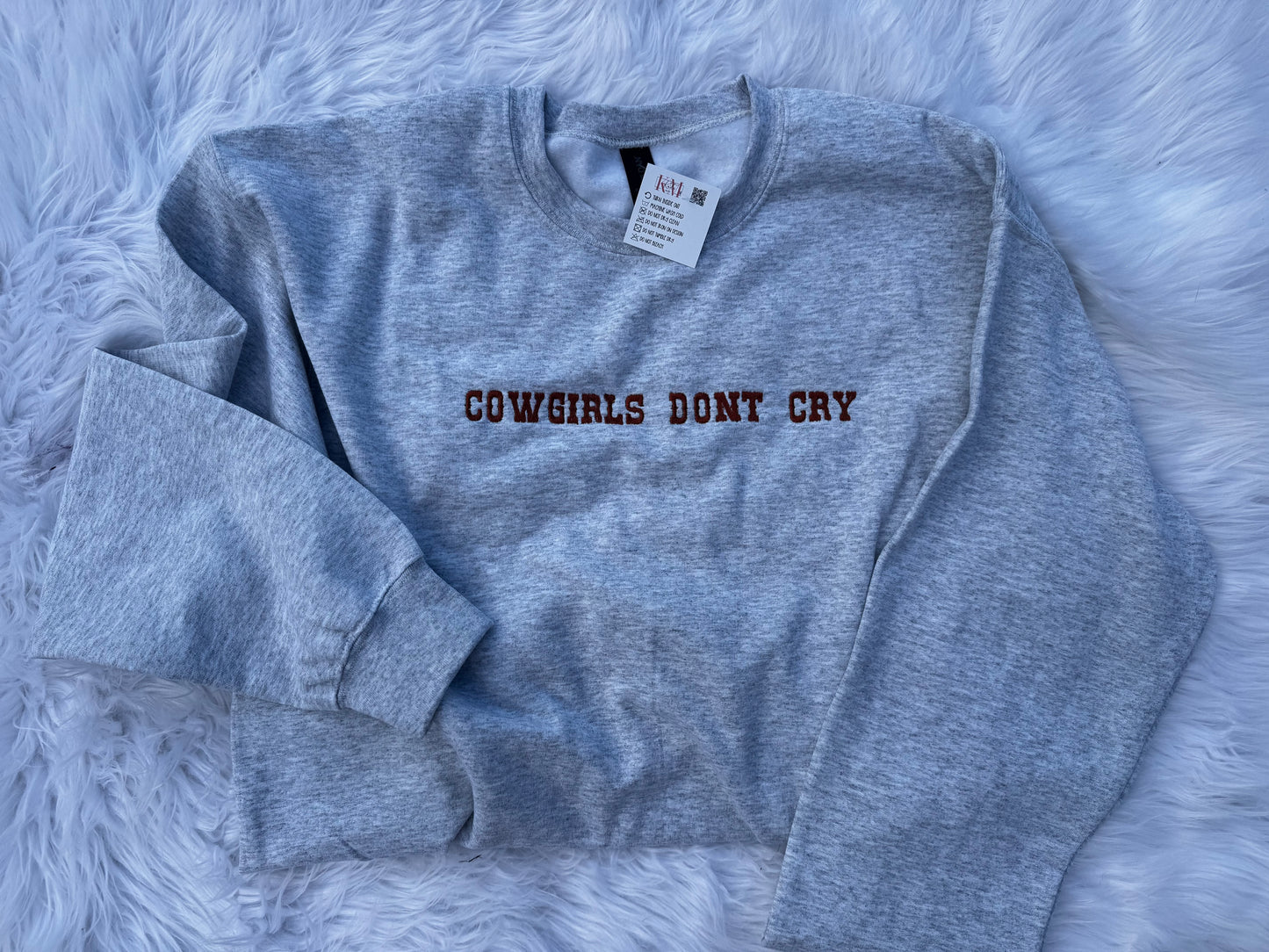 Cowgirls Don’t Cry Embroidered Sweatshirt – Western Comfort with a Little Grit