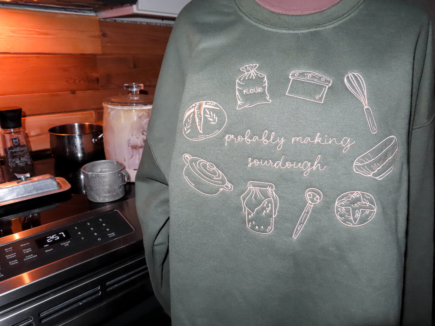 Probably Making Sourdough Embroidered Sweatshirt