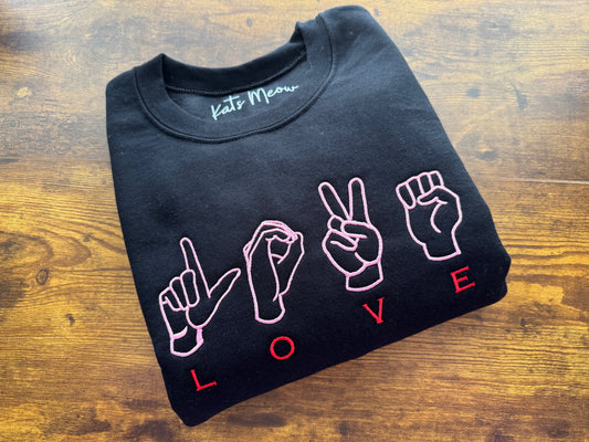 ASL Love Embroidered Sweatshirt