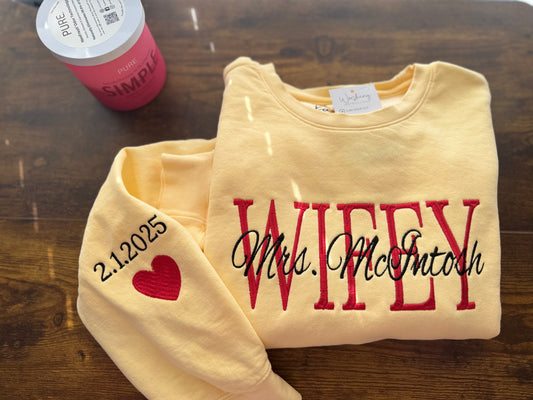 Wifey Custom Embroidered Sweatshirt – Personalized & Perfect for Every Mrs.
